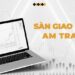 Lịch sử hình thành sàn giao dịch AM Tradex