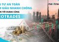 Đầu tư an toàn, làm giàu nhanh chóng – Vươn tới Dubai cùng Neotrades