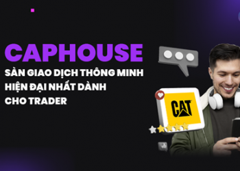 Sàn CapHouse – Nhà cung cấp tài chính dẫn đầu thế giới