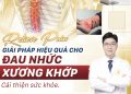 Đột phá công nghệ cao điều trị dứt điểm bệnh xương khớp Relieve Pain độc quyền tại BK Dong Yang