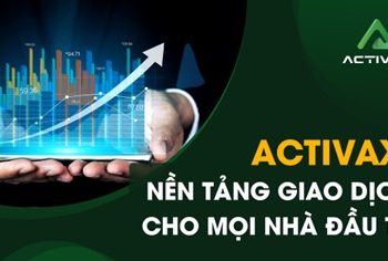 Activax: Nền tảng giao dịch cho mọi nhà đầu tư