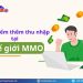 Thế giới MMO – Cung cấp nguyên liệu MMO và công cụ marketing