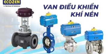 Khi Nào Nhà Máy Nên Dùng Van Điều Khiển Khí Nén Và Khi Nào Dùng Van Điều Khiển Điện?