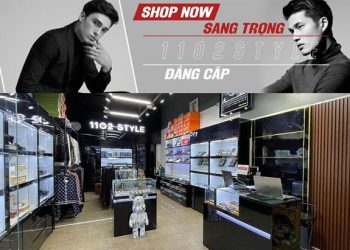 1102 STYLE : Thương hiệu giày dép, túi xách và phụ kiện ” Hot ” cho phái mạnh